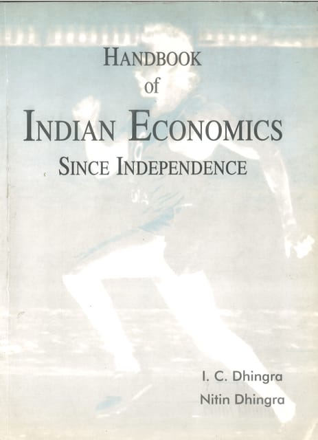 Handbook Of Indian Economics Science Independence By I. C. Dhingra