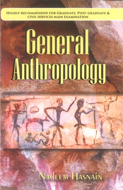 General Anthropology By Nadeem hasnain