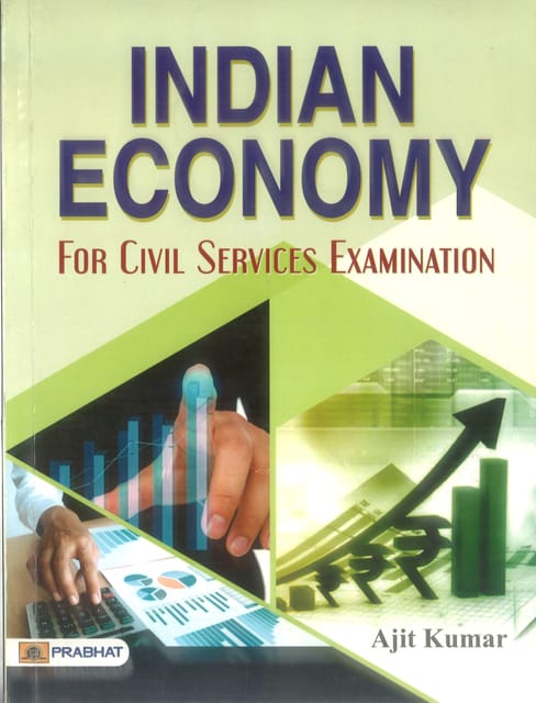 Indian Economy By Ajit Kumar