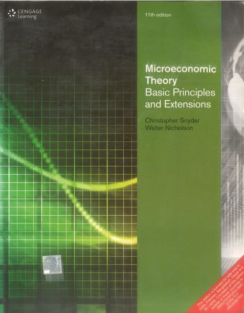 Microeconomic Theory Basic Principles And Extensions By Christopher Snyder