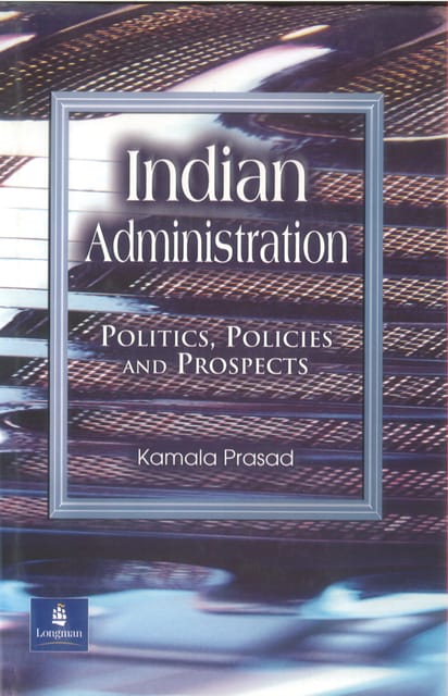 Indian Administration By Kamala Prasad