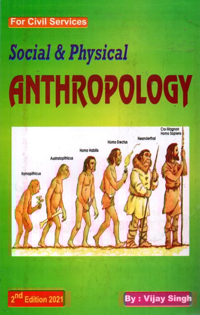 Social & Physical Anthropology By Vijay Singh