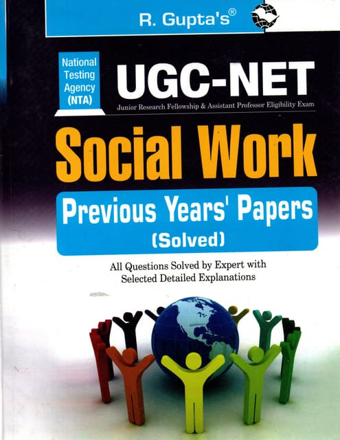 UGC-Net Social Work Previous Years Papers Solved By R Gupta