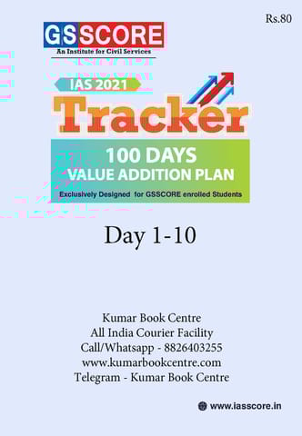 GS Score IAS 2021 Tracker 100 Days Value Addition Plan - Day 1 to 10 - [PRINTED]
