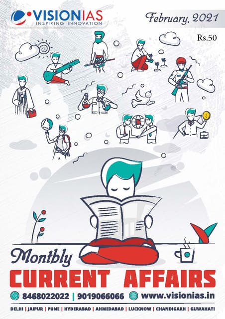 Vision IAS Monthly Current Affairs - February 2021 - [PRINTED]