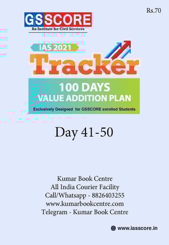 GS Score IAS 2021 Tracker 100 Days Value Addition Plan - Day 41 to 50 - [PRINTED]
