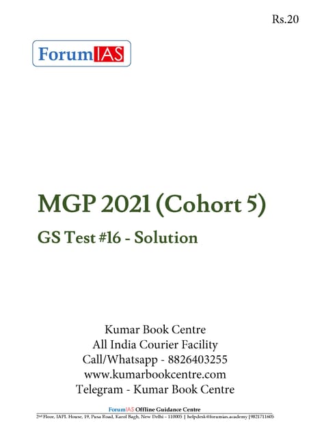 Forum IAS MGP 2021 (Cohort 5) - GS Test 16 - [B/W PRINTOUT]