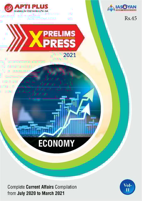 Apti Plus IAS Gyan Prelims Xpress 2021 - Economy - [PRINTED]