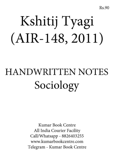 Sociology Optional Handwritten Notes - Kshitij Tyagi (AIR 148, 2011) - [B/W PRINTOUT]
