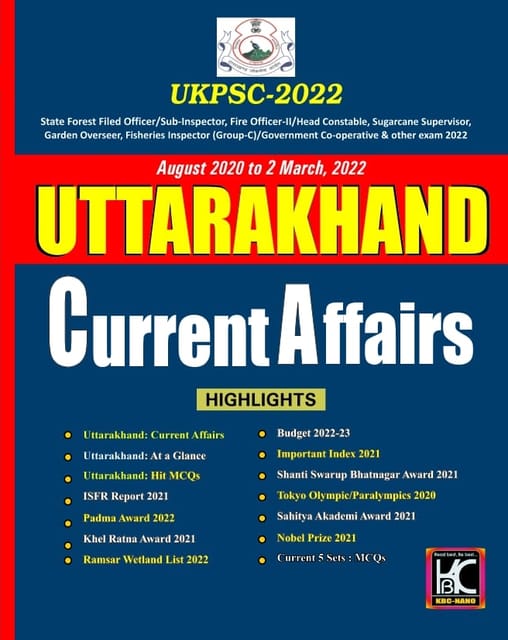 Uttarakhand Current Affairs (Aug 2020 to 2 Mar, 2022) - For UKPSC Exam - KBC Nano