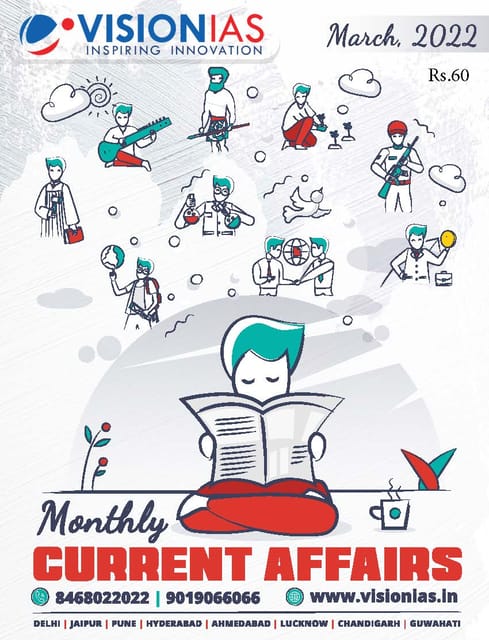 Vision IAS Monthly Current Affairs - March 2022 - [B/W PRINTOUT]