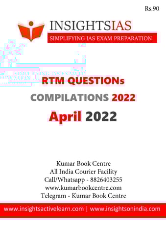 April 2022 - Insights on India Revision Through MCQs (RTM) - [B/W PRINTOUT]
