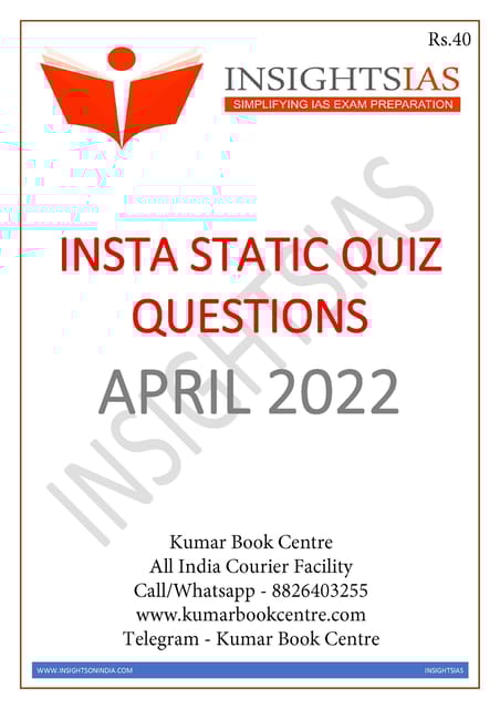 April 2022 - Insights on India Static Quiz - [B/W PRINTOUT]