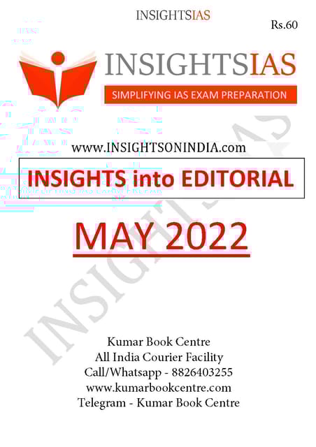 May 2022 - Insights on India Editorial - [B/W PRINTOUT]