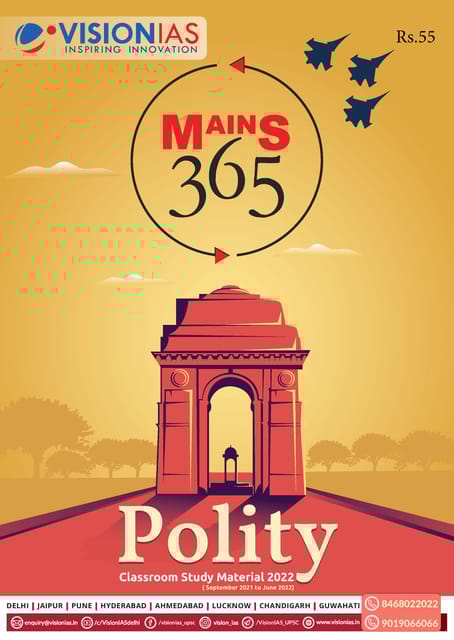 Polity - Vision IAS Mains 365 2022 - [B/W PRINTOUT]