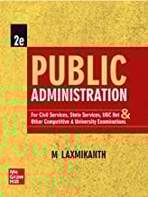 Public Administration 2nd Edition Civil Services Exam - M Laxmikanth - McGraw Hill