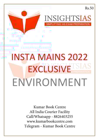 Environment - Insights on India Mains Exclusive 2022 - [B/W PRINTOUT]
