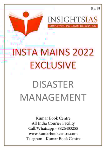 Disaster Management - Insights on India Mains Exclusive 2022 - [B/W PRINTOUT]