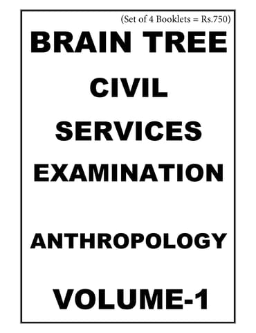 (Set of 4 Booklets) Anthropology Optional Printed Notes - Dr. Kartic S Godavarthy - Brain Tree - [B/W PRINTOUT]