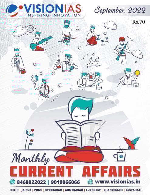 September 2022 - Vision IAS Monthly Current Affairs - [B/W PRINTOUT]