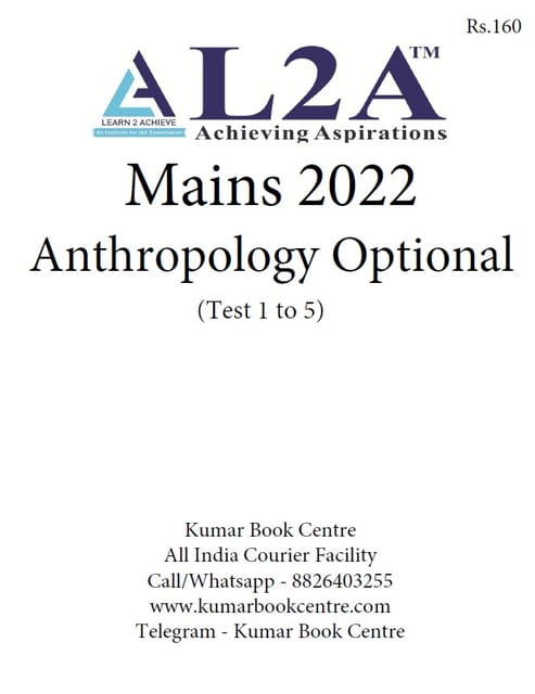 (Set) L2A Mains Test Series 2022 - Anthropology Optional Test 1 to 5 - [B/W PRINTOUT]