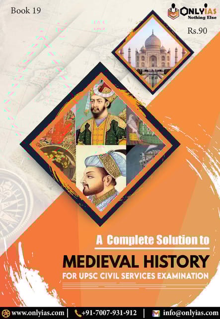 Medieval History - General Studies GS Printed Notes 2022 - Only IAS - [B/W PRINTOUT]