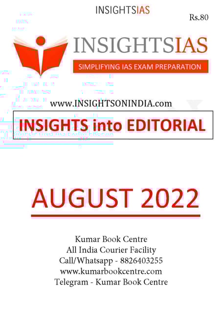 August 2022 - Insights on India Editorial - [B/W PRINTOUT]