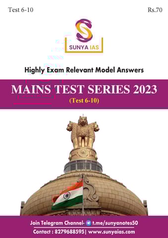 (Set) Sunya IAS Mains Test Series 2023 - Test 6 to 10 - [B/W PRINTOUT]