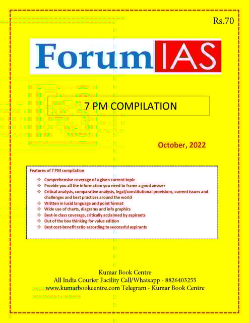 October 2022 - Forum IAS 7pm Compilation - [B/W PRINTOUT]