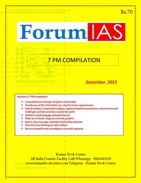 December 2022 - Forum IAS 7pm Compilation - [B/W PRINTOUT]