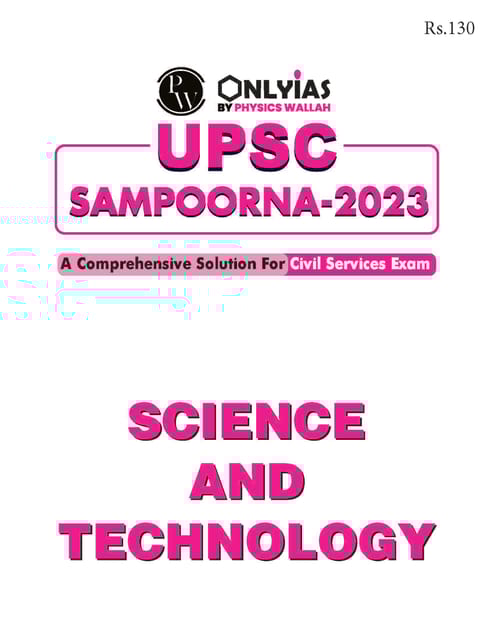 Science & Technology - Only IAS UPSC Wallah Sampoorna 2023 - [B/W PRINTOUT]