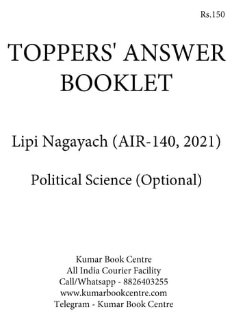 Lipi Nagayach (AIR 140, 2021) - Toppers' Answer Booklet Political Science Optional - [B/W PRINTOUT]