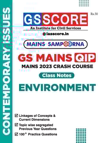 Environment - GS Score Mains Sampoorna 2023 - [B/W PRINTOUT]