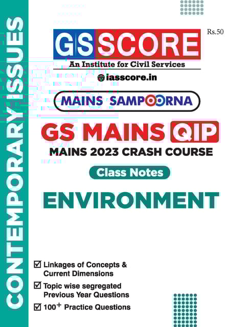 Environment - GS Score Mains Sampoorna 2023 - [B/W PRINTOUT]
