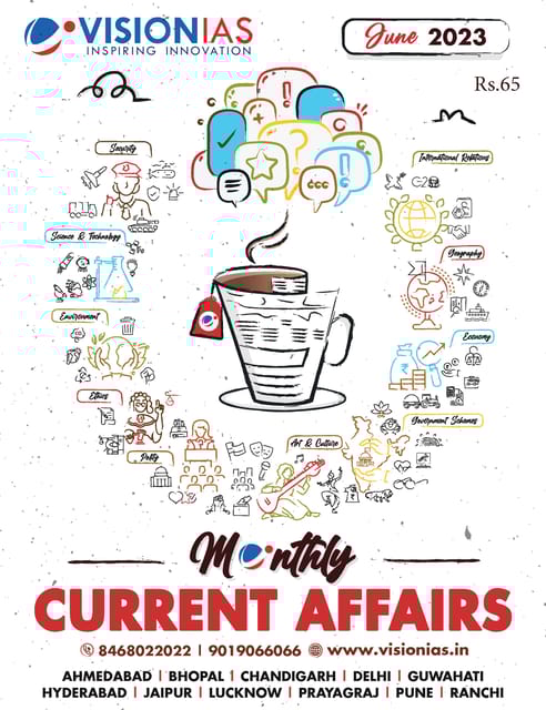 June 2023 - Vision IAS Monthly Current Affairs - [B/W PRINTOUT]