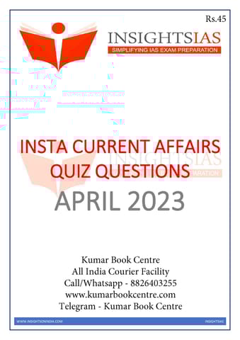 April 2023 - Insights on India Current Affairs Daily Quiz - [B/W PRINTOUT]