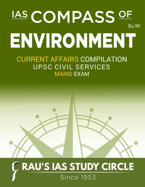 Environment - Rau's IAS Mains Compass 2023 - [B/W PRINTOUT]