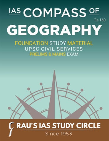 Geography - Rau's IAS Mains Compass 2023 - [B/W PRINTOUT]