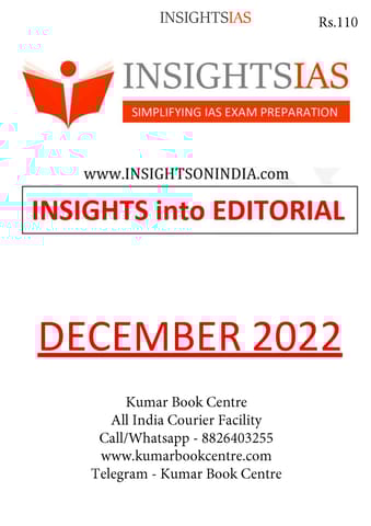 December 2022 - Insights on India Editorial - [B/W PRINTOUT]