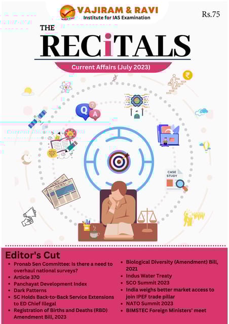 July 2023 - The Recitals - Vajiram & Ravi Monthly Current Affairs - [B/W PRINTOUT]