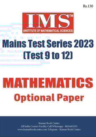 (Set) IMS Mains Test Series 2023 - Mathematics Optional Test 9 to 12 - [B/W PRINTOUT]