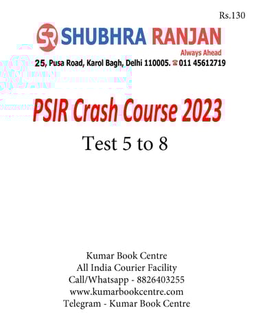 (Set) Shubhra Ranjan Mains Test Series 2023 - PSIR Optional Crash Course Test 5 to 8 - [B/W PRINTOUT]