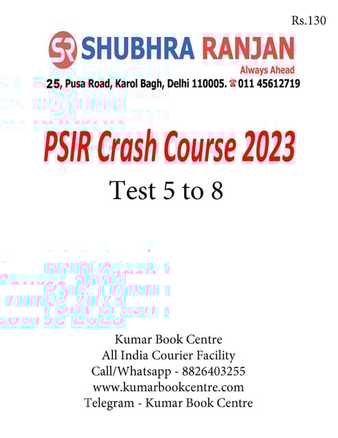 (Set) Shubhra Ranjan Mains Test Series 2023 - PSIR Optional Crash Course Test 5 to 8 - [B/W PRINTOUT]