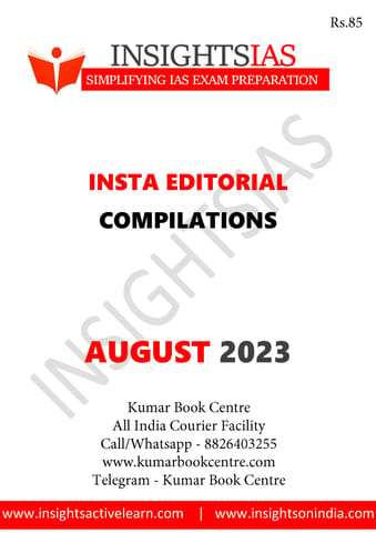 August 2023 - Insights on India Editorial - [B/W PRINTOUT]