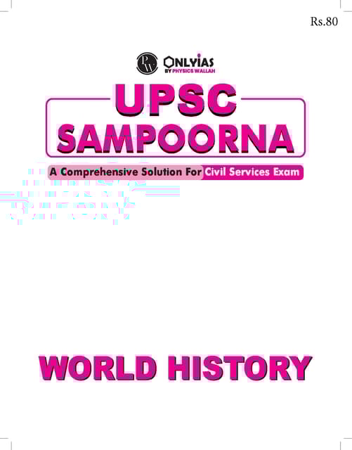 World History - Only IAS UPSC Wallah Sampoorna 2023 - [B/W PRINTOUT]