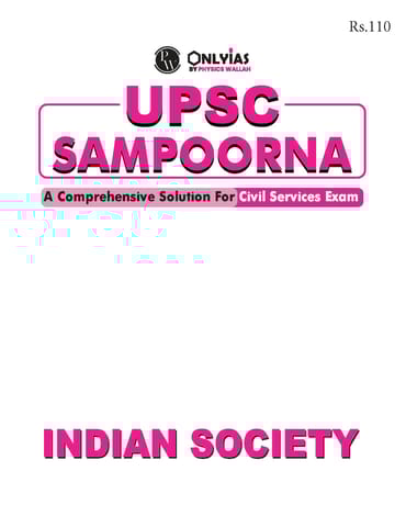 Indian Society - Only IAS UPSC Wallah Sampoorna 2023 - [B/W PRINTOUT]