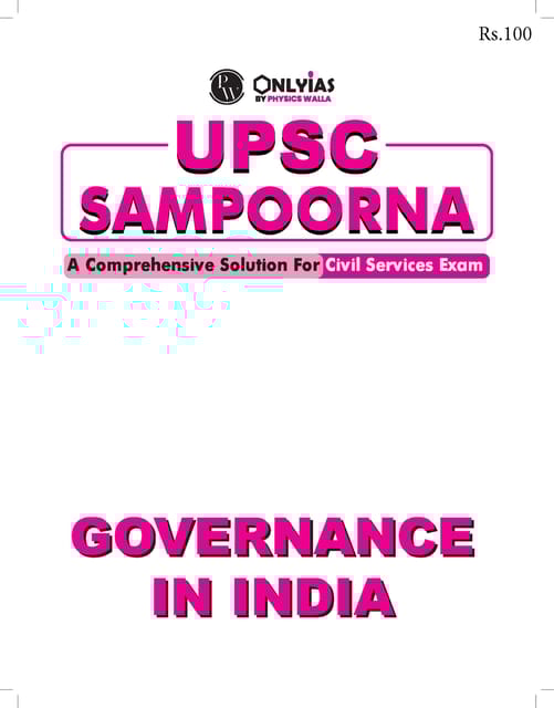 Governance in India - Only IAS UPSC Wallah Sampoorna 2023 - [B/W PRINTOUT]