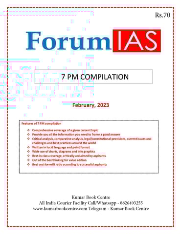 February 2023 - Forum IAS 7pm Compilation - [B/W PRINTOUT]