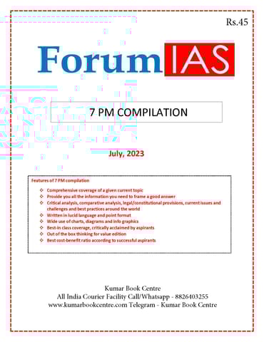 July 2023 - Forum IAS 7pm Compilation - [B/W PRINTOUT]