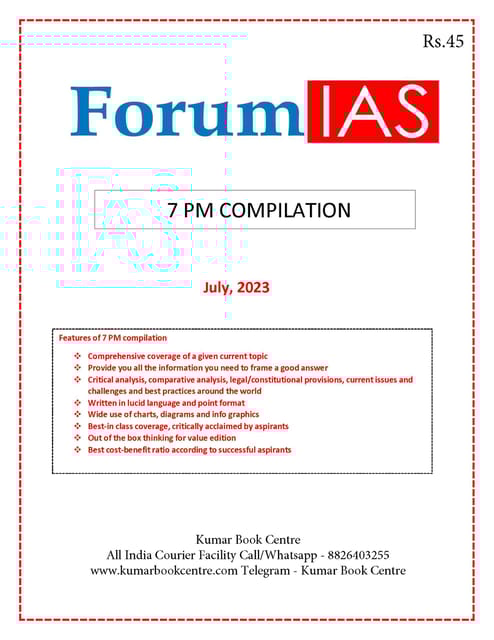 July 2023 - Forum IAS 7pm Compilation - [B/W PRINTOUT]
